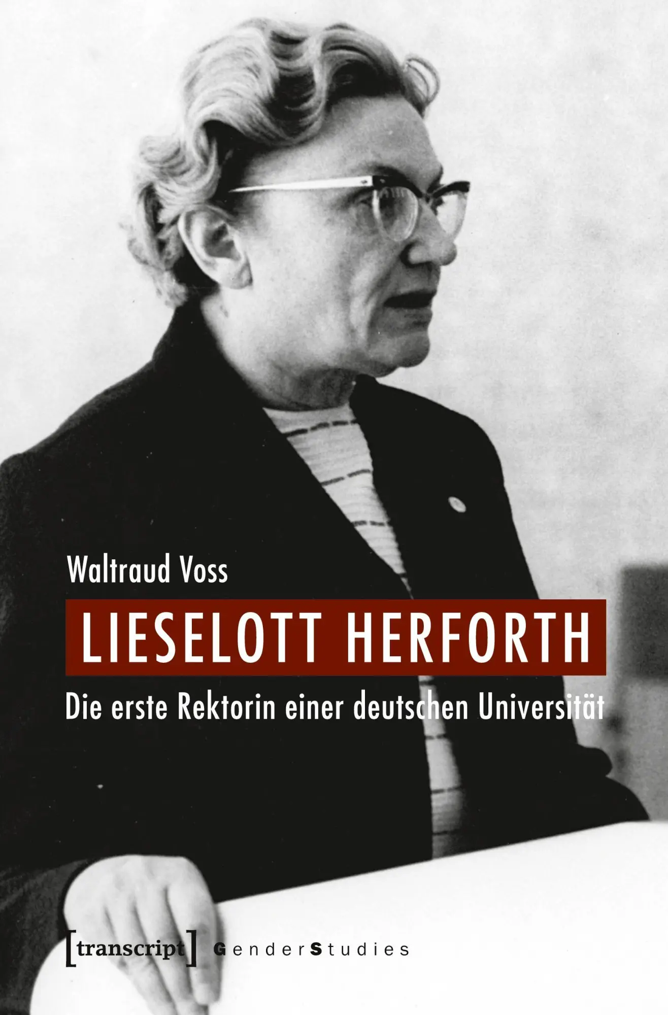 Cover: 9783837635454 | Lieselott Herforth | Waltraud Voss | Taschenbuch | 324 S. | Deutsch