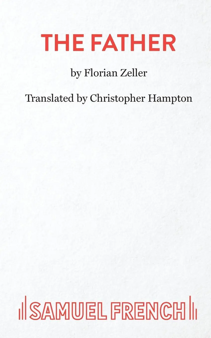 Cover: 9780573115554 | The Father | Florian Zeller | Taschenbuch | Paperback | Englisch