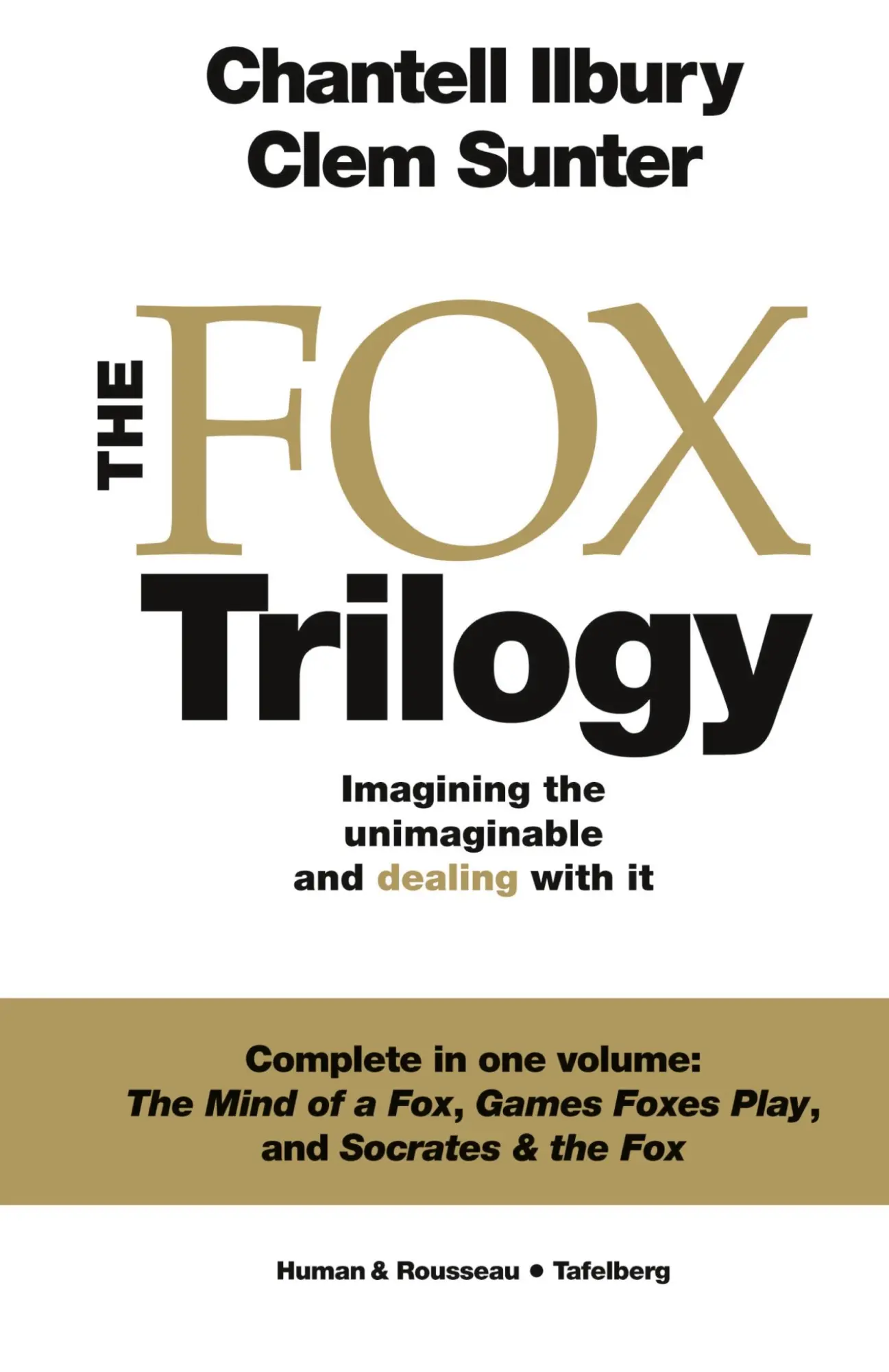 Cover: 9780624075554 | The Fox Trilogy | Imagining the unimaginable and dealing with it