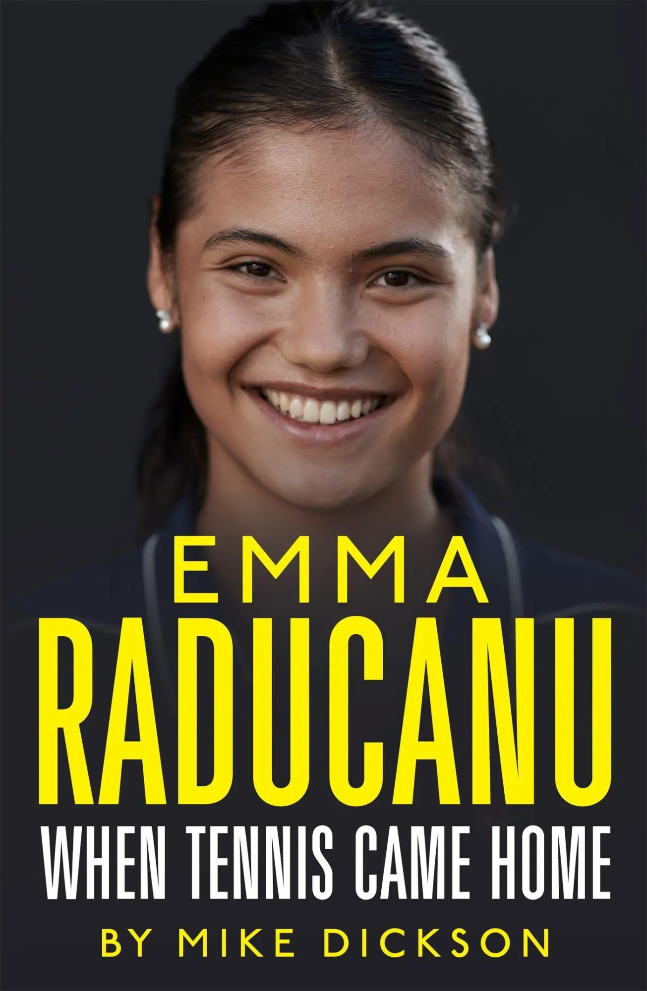 Cover: 9781399705554 | Emma Raducanu: When Tennis Came Home | Mike Dickson | Buch | Gebunden