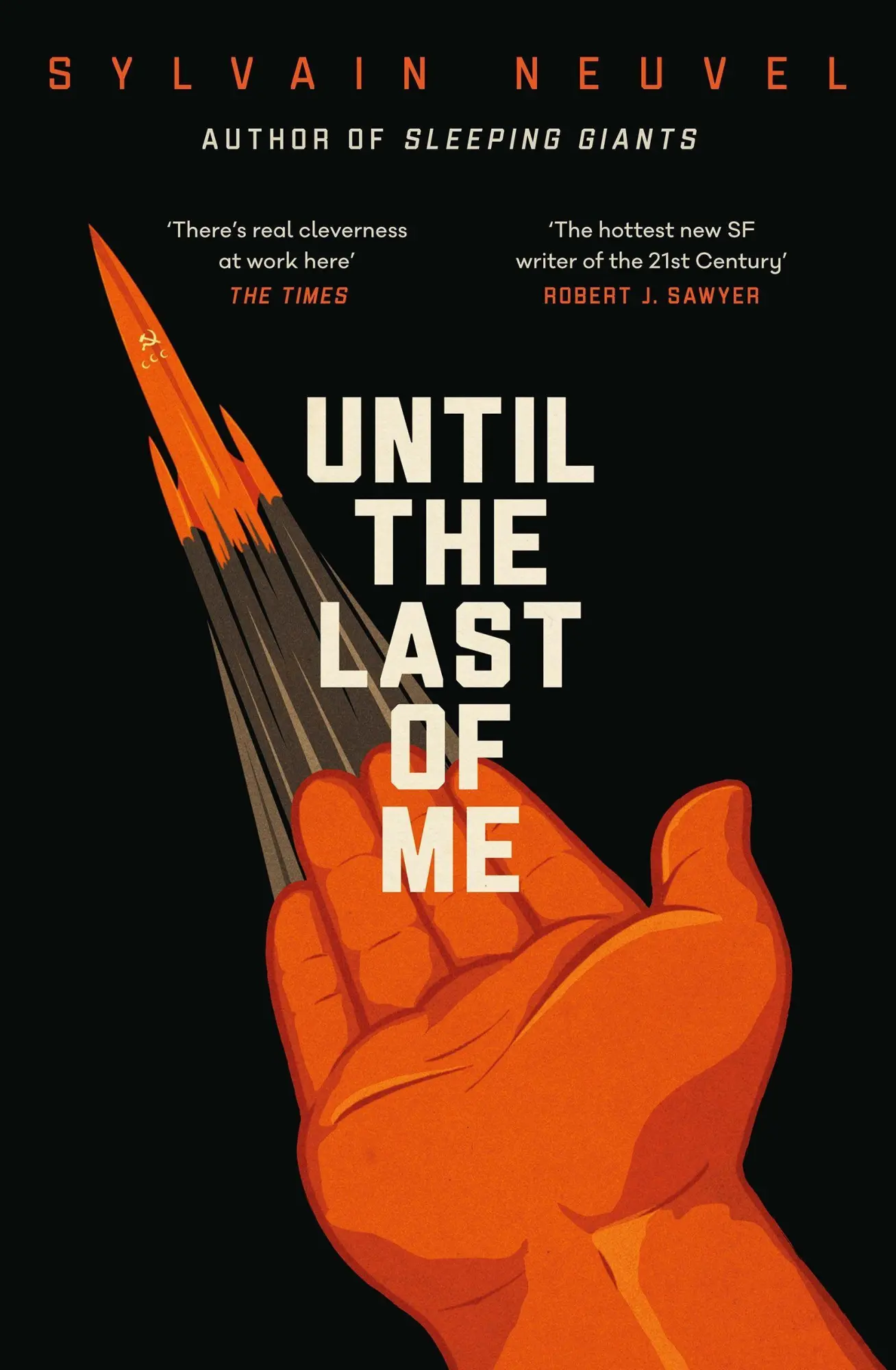 Cover: 9781405945554 | Until the Last of Me | Sylvain Neuvel | Taschenbuch | 304 S. | 2022
