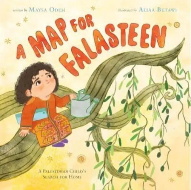 Cover: 9781788495554 | A Map for Falasteen | A Palestinian Child's Search for Home | Odeh