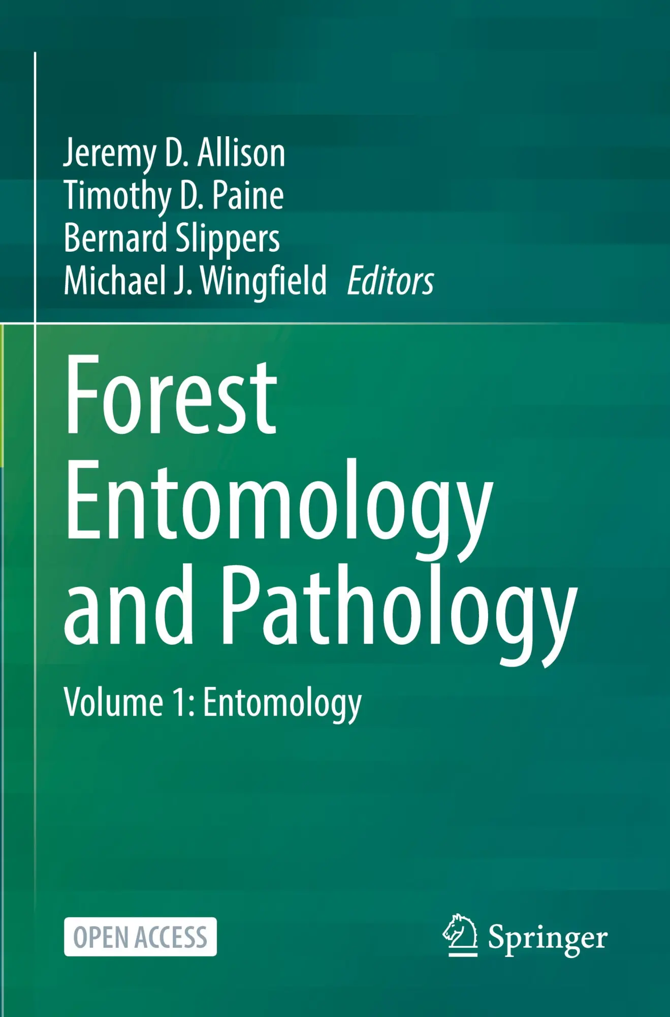 Cover: 9783031115554 | Forest Entomology and Pathology | Volume 1: Entomology | Taschenbuch