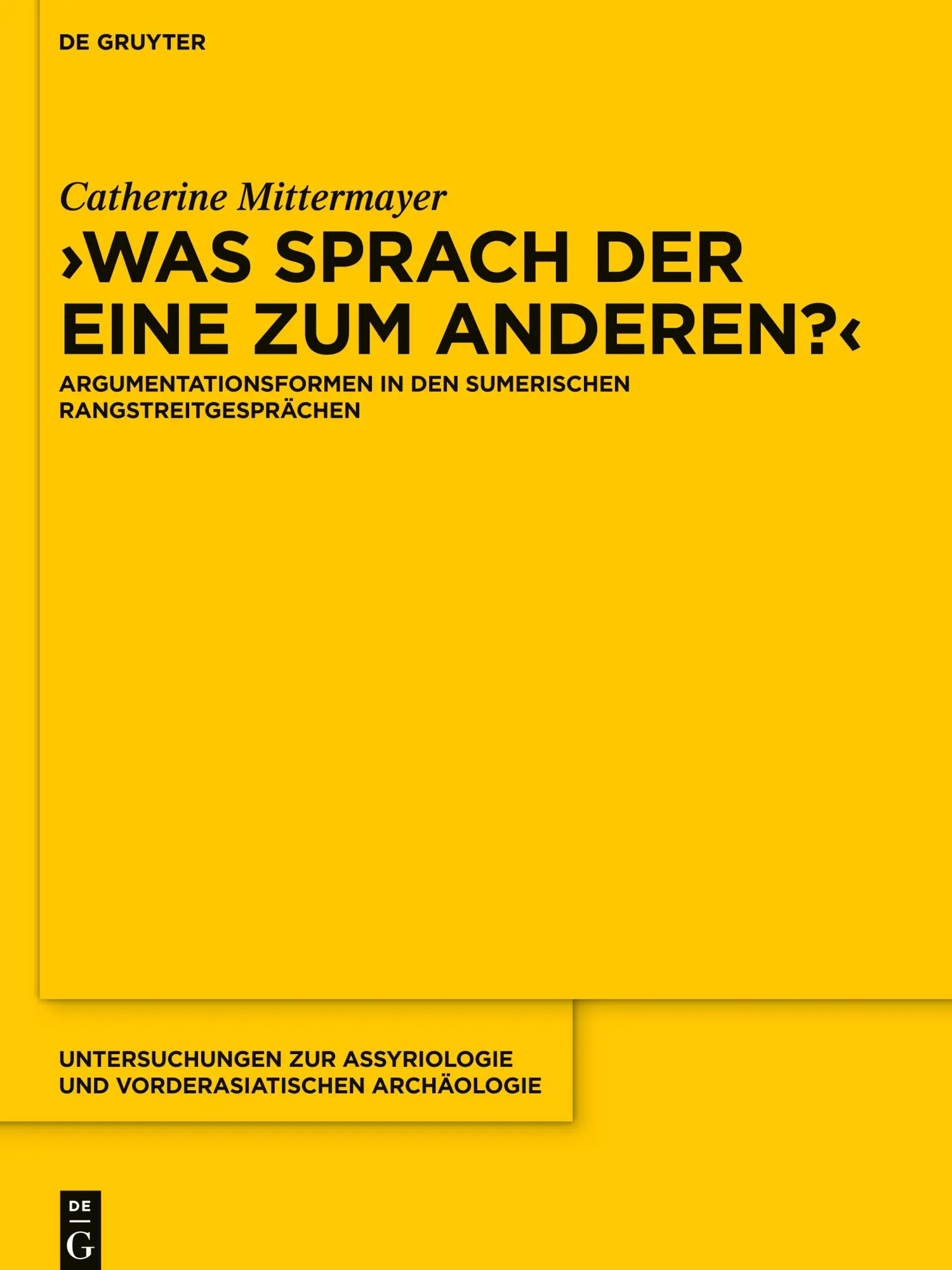 Cover: 9783110625554 | ,Was sprach der eine zum anderen?' | Catherine Mittermayer | Buch | X