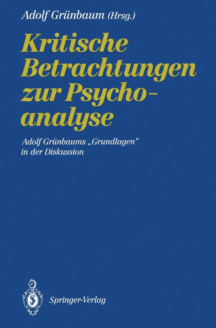 Cover: 9783540525554 | Kritische Betrachtungen zur Psychoanalyse | Adolf Grünbaum | Buch | xi