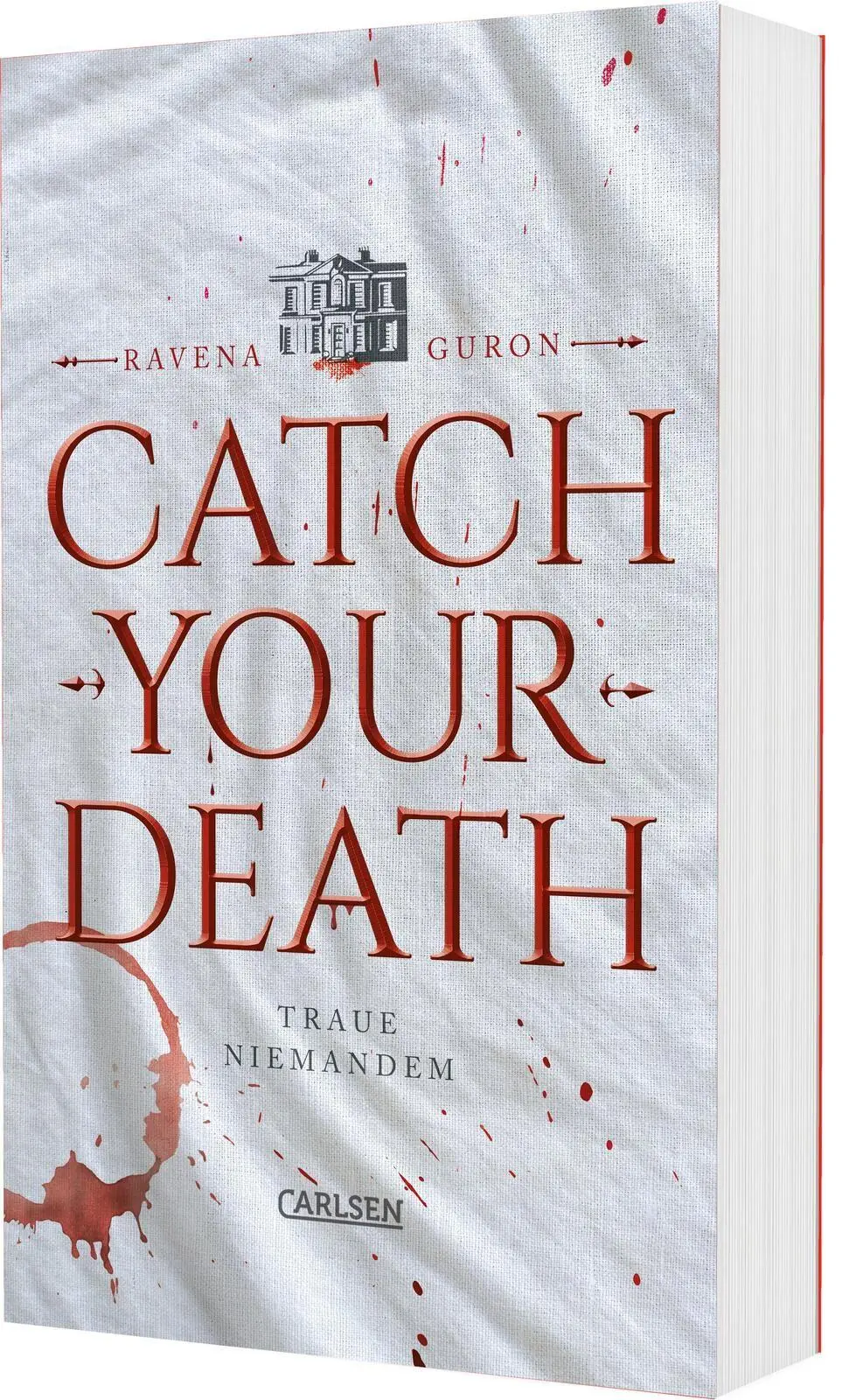 Cover: 9783551585554 | Catch Your Death | Ravena Guron | Taschenbuch | 480 S. | Deutsch