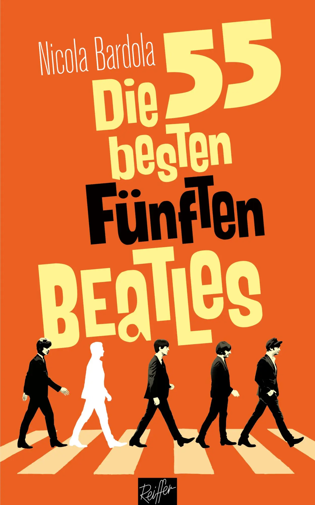 Cover: 9783910335554 | Die 55 besten Fünften Beatles | Nicola Bardola | Taschenbuch | 354 S.
