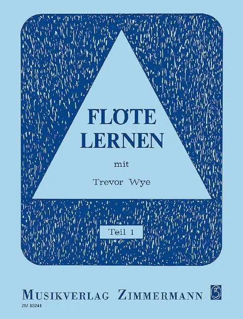 Cover: 9783940105554 | Flöte lernen mit Trevor Wye 1 | Trevor Wye | Broschüre | 56 S. | 1985 Cover: 9783940105554 | Flöte lernen mit Trevor Wye 1 | Trevor Wye | Broschüre | 56 S. | 1985
