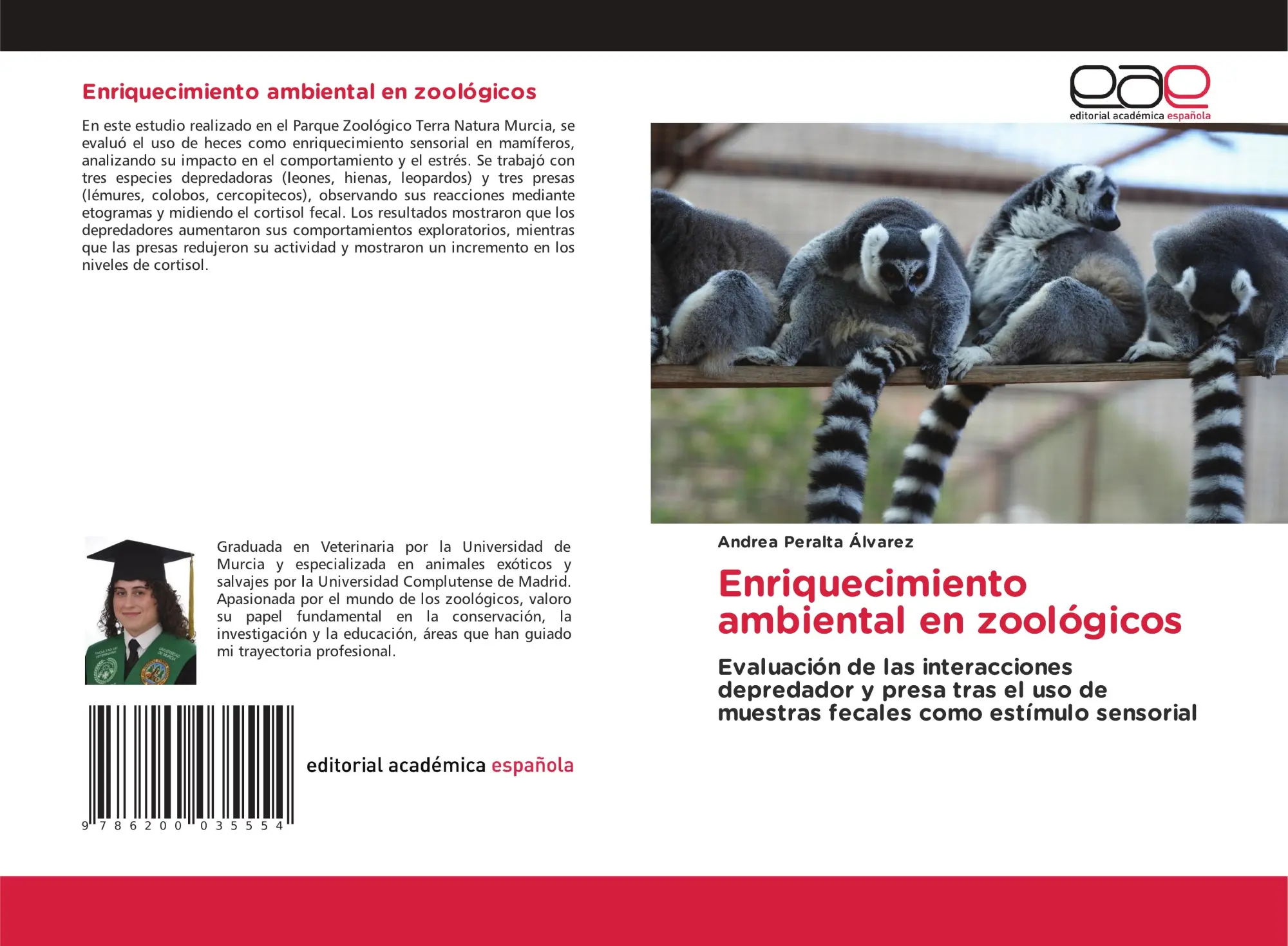 Cover: 9786200035554 | Enriquecimiento ambiental en zoológicos | Andrea Peralta Álvarez