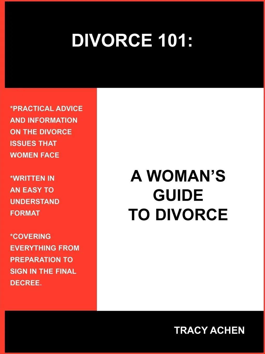 Cover: 9781418425654 | DIVORCE 101 | A WOMAN'S GUIDE TO DIVORCE | Tracy Achen | Taschenbuch