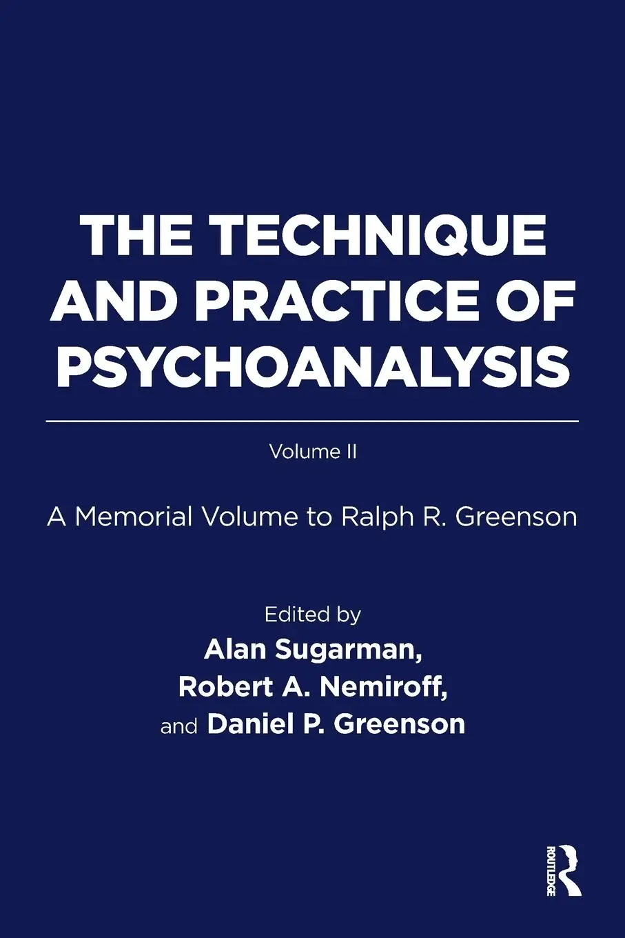 Cover: 9781782205654 | The Technique and Practice of Psychoanalysis | Ralph R. Greenson