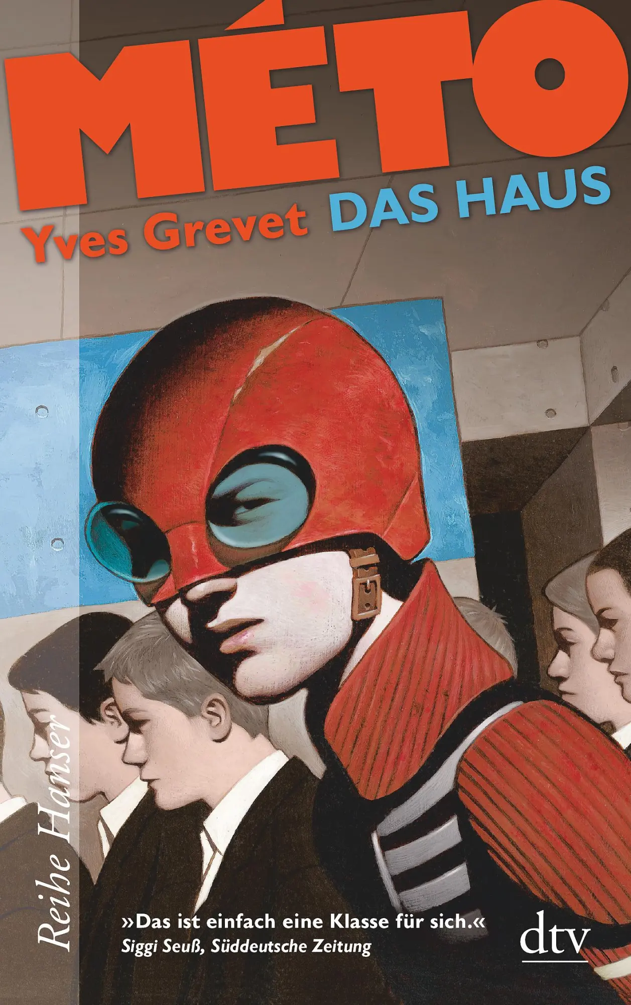 Cover: 9783423625654 | MÉTO Das Haus | Yves Grevet | Taschenbuch | Méto | 217 S. | Deutsch