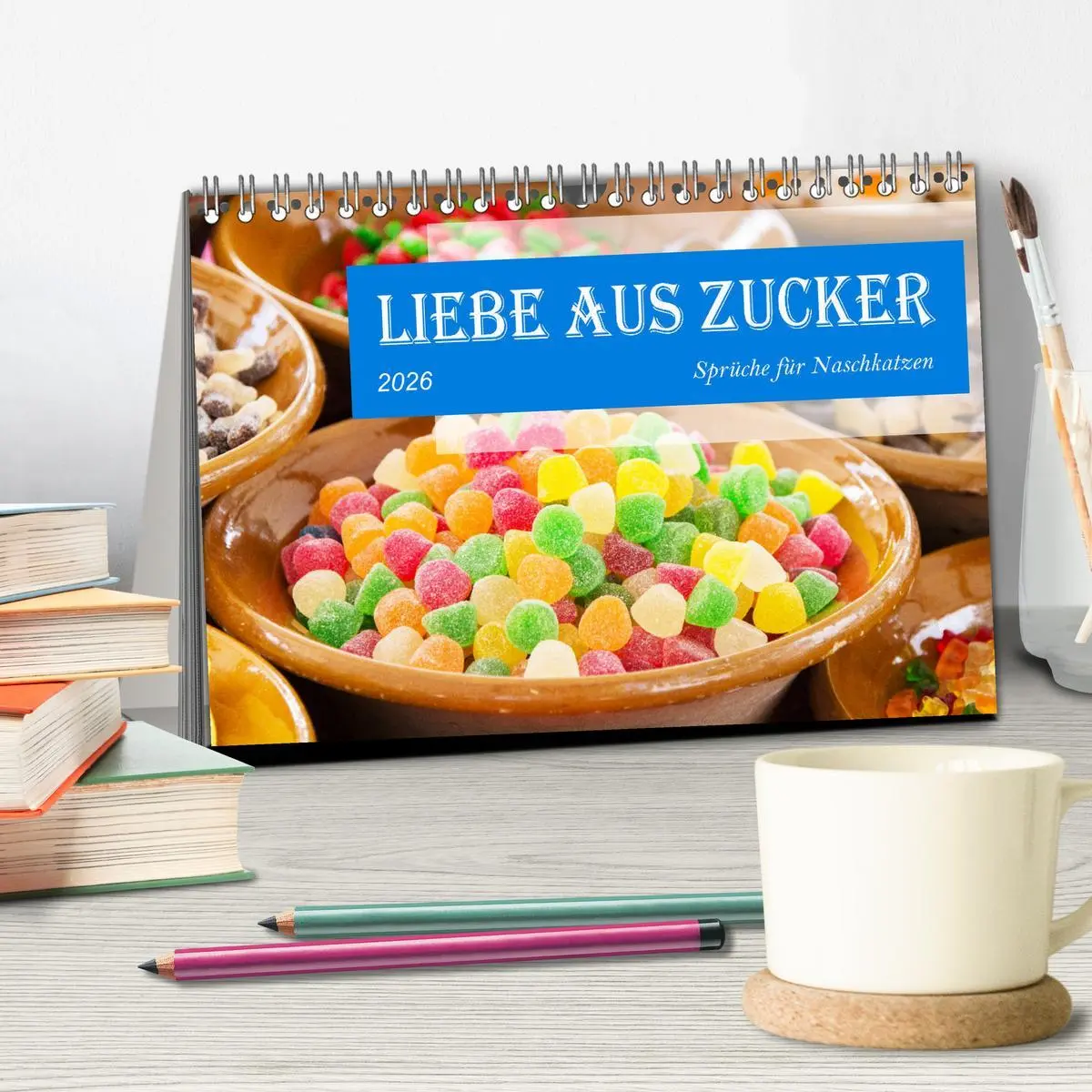 Bild: 9783457695654 | Liebe aus Zucker (Tischkalender 2026 DIN A5 quer), CALVENDO...