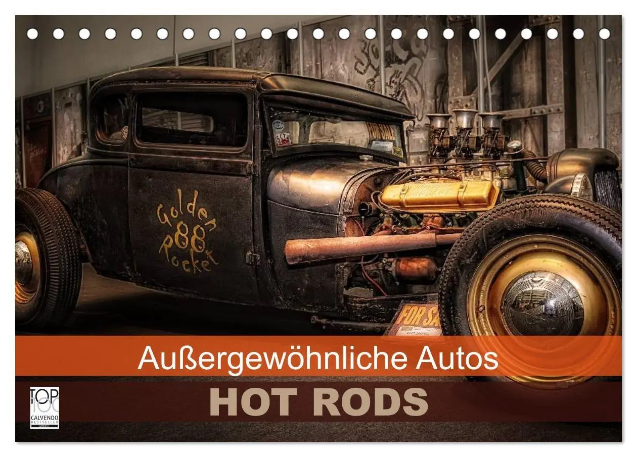 Cover: 9783594075654 | Außergewöhnliche Autos - Hot Rods (Tischkalender 2027 DIN A5 quer),...