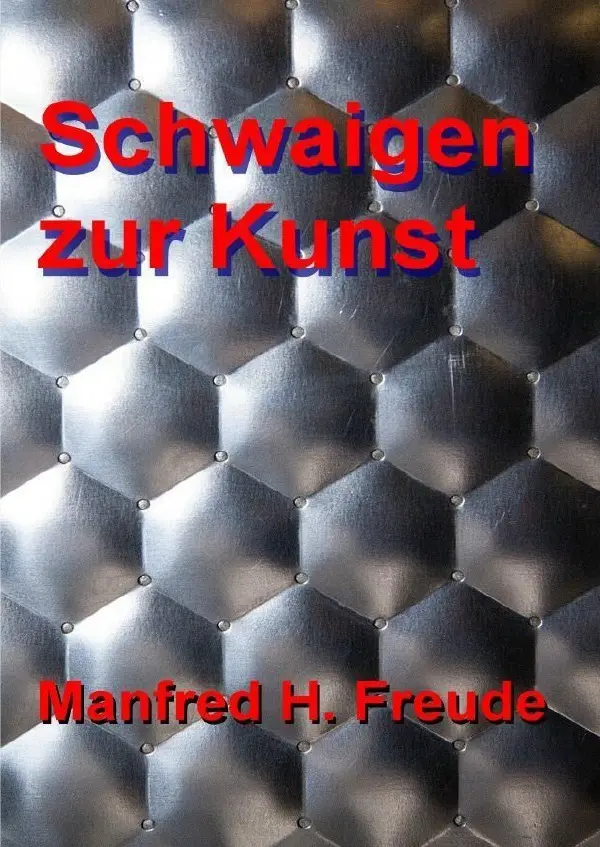 Cover: 9783746775654 | Schwaigen zur Kunst | Probleme der Kunst im Sprachgebrauch | Freude