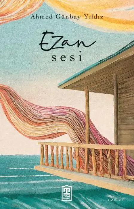 Cover: 9786259775654 | Ezan Sesi | Ahmed Günbay Yildiz | Taschenbuch | Türkisch | 2025