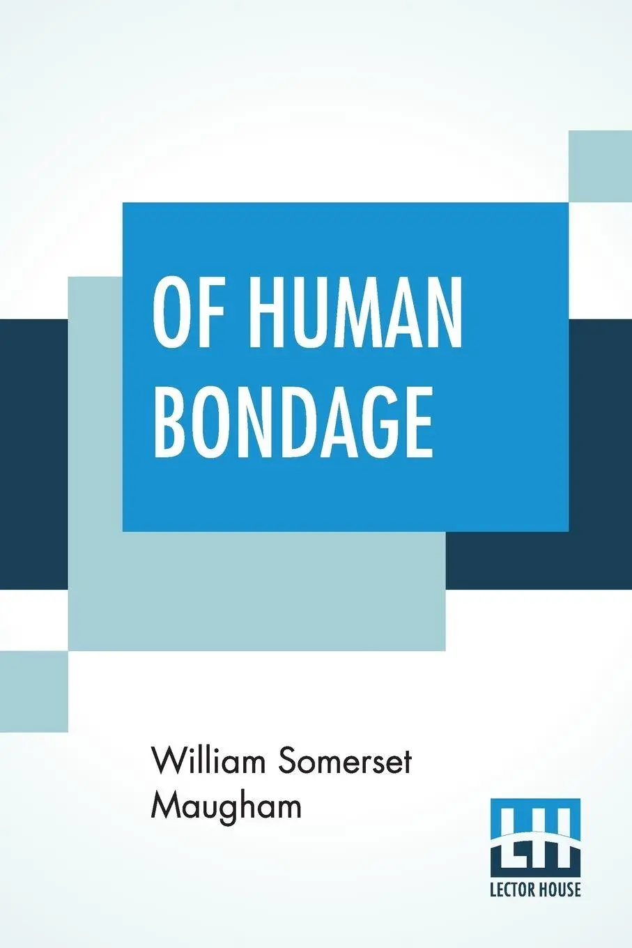 Cover: 9789353425654 | Of Human Bondage | William Somerset Maugham | Taschenbuch | Englisch