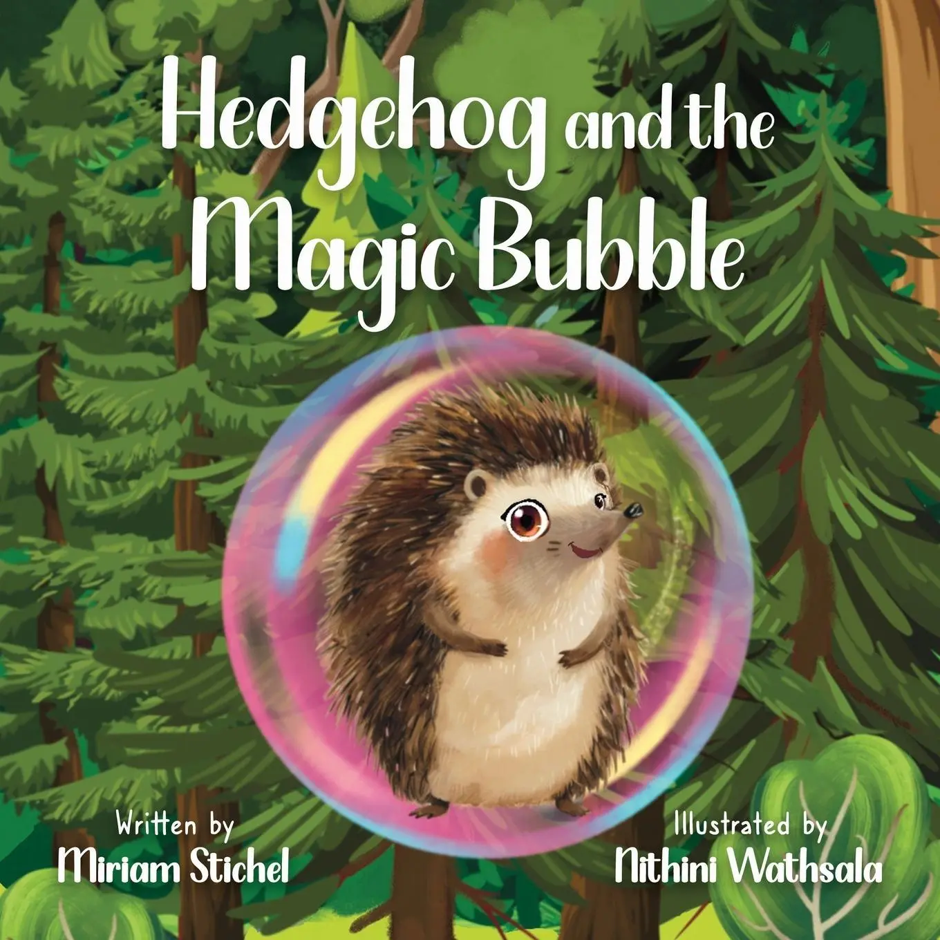 Cover: 9781915495754 | Hedgehog and his Magic Bubble | Miriam Stichel | Taschenbuch | 2025