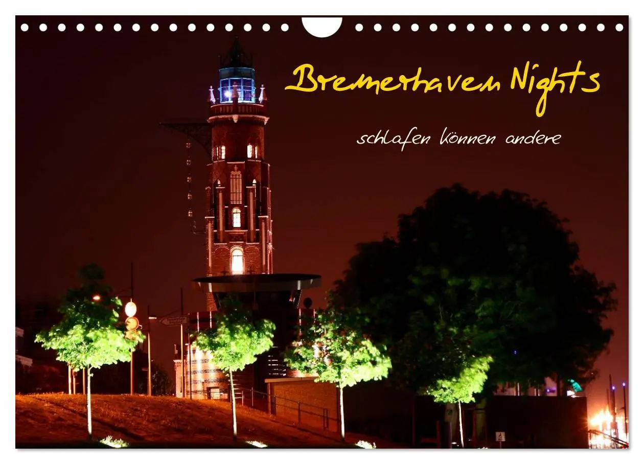 Cover: 9783516225754 | Bremerhaven Nights (Wandkalender 2026 DIN A4 quer), CALVENDO...