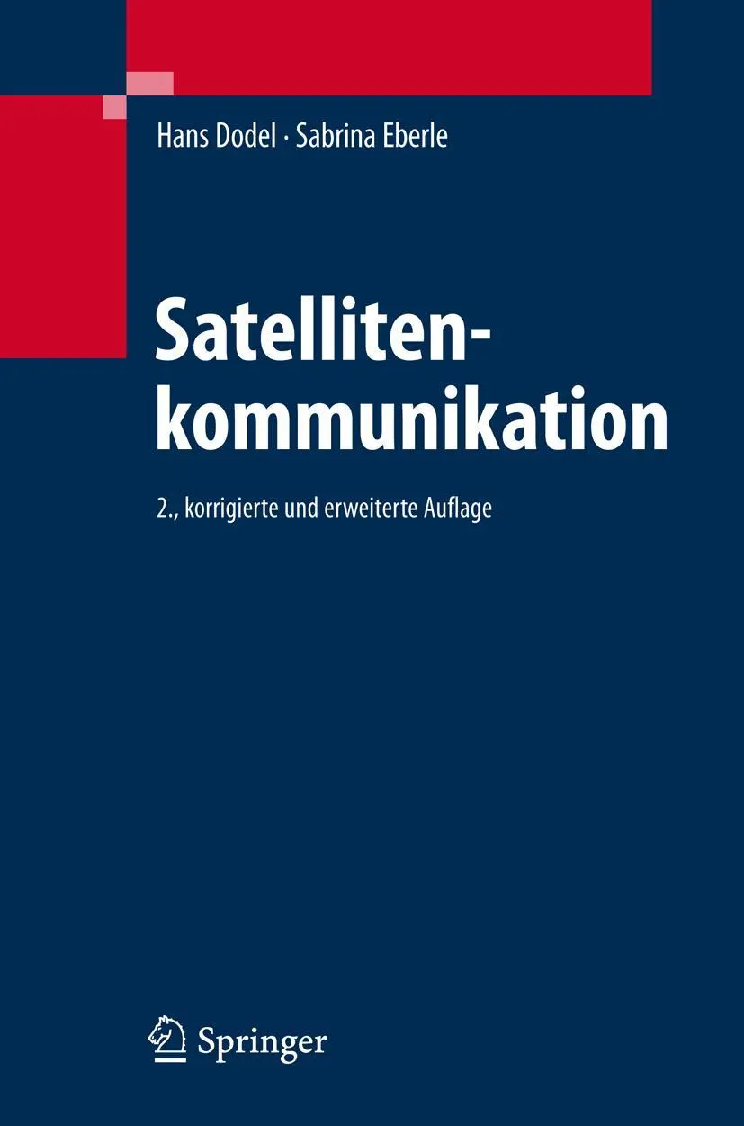 Cover: 9783540295754 | Satellitenkommunikation | Sabrina Eberle (u. a.) | Buch | xxi | 2007