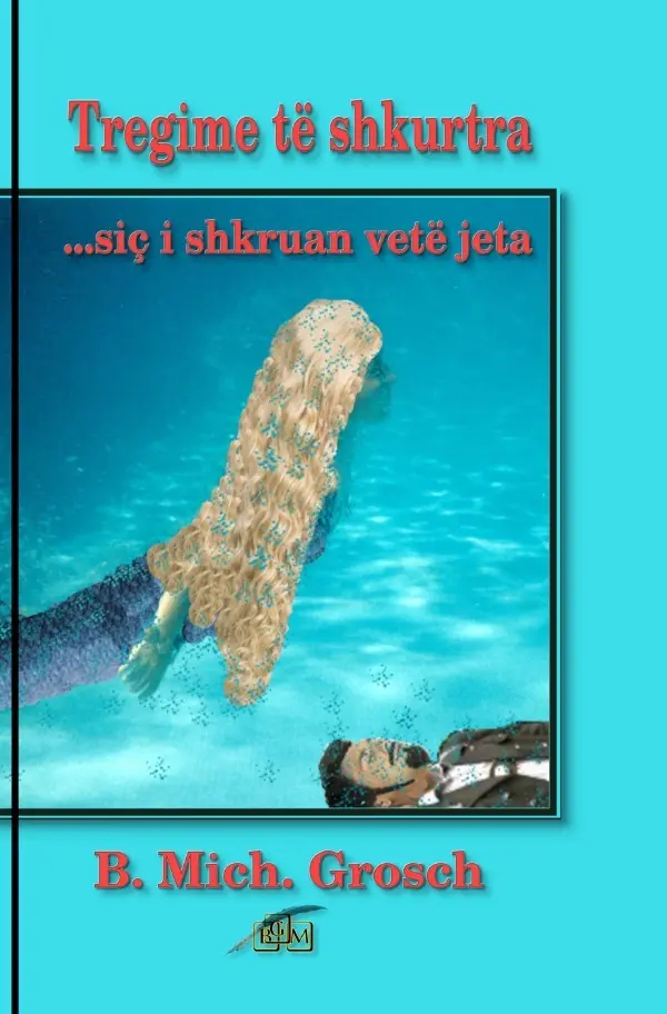 Cover: 9783565115754 | Tregime të shkurtra | ...siç i shkruan vetë jeta.DE | Grosch | Buch