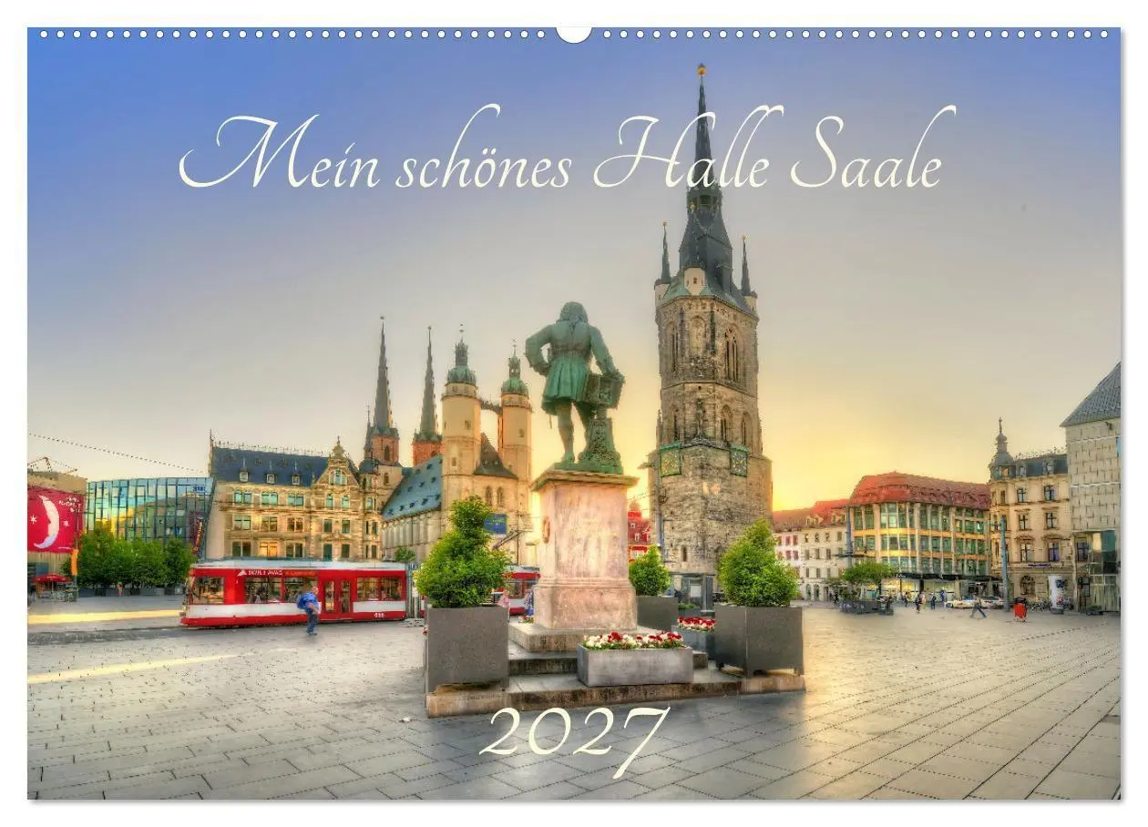 Cover: 9783569555754 | Mein schönes Halle Saale 2027 (Wandkalender 2027 DIN A2 quer),...