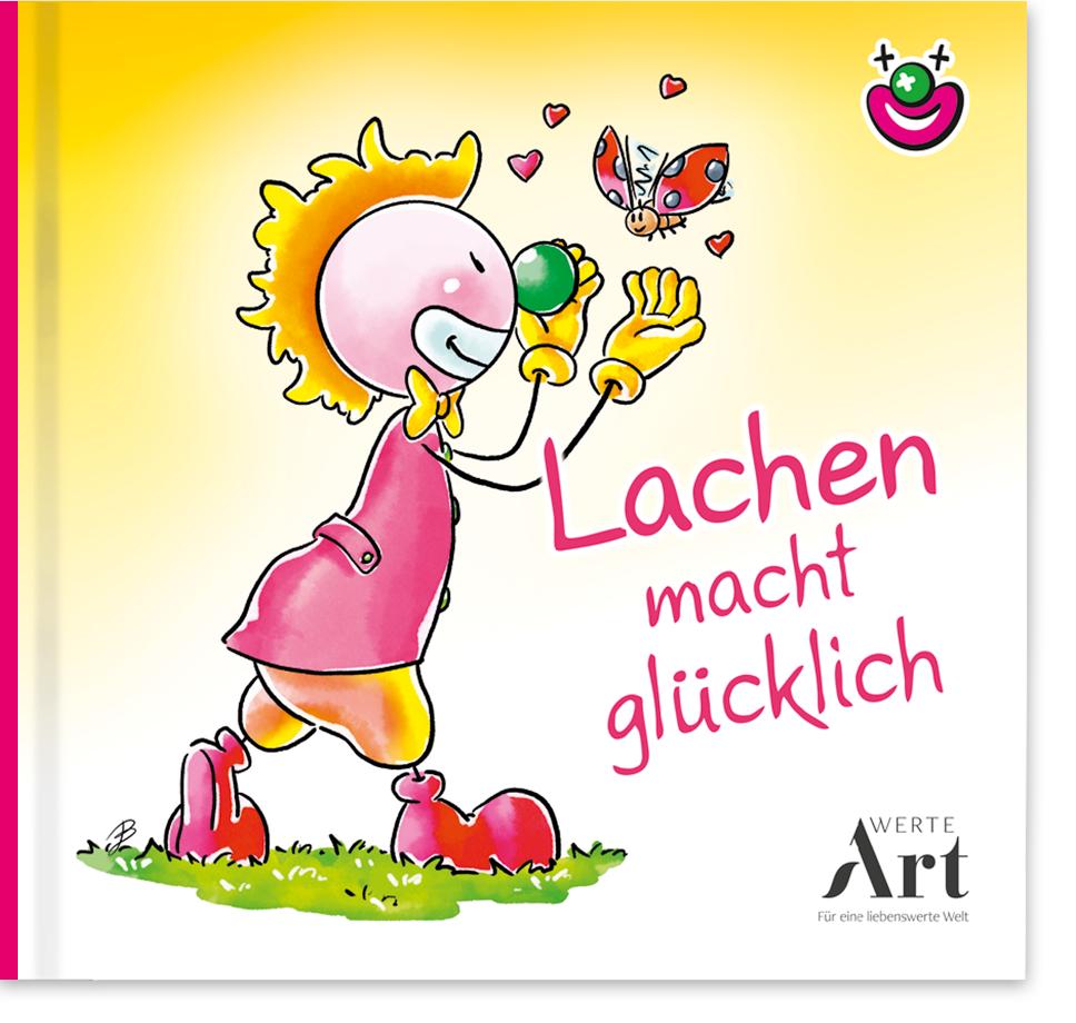 Cover: 9783903175754 | Lachen macht glücklich | CliniClown Buch | Kurt Hörtenhuber | Buch