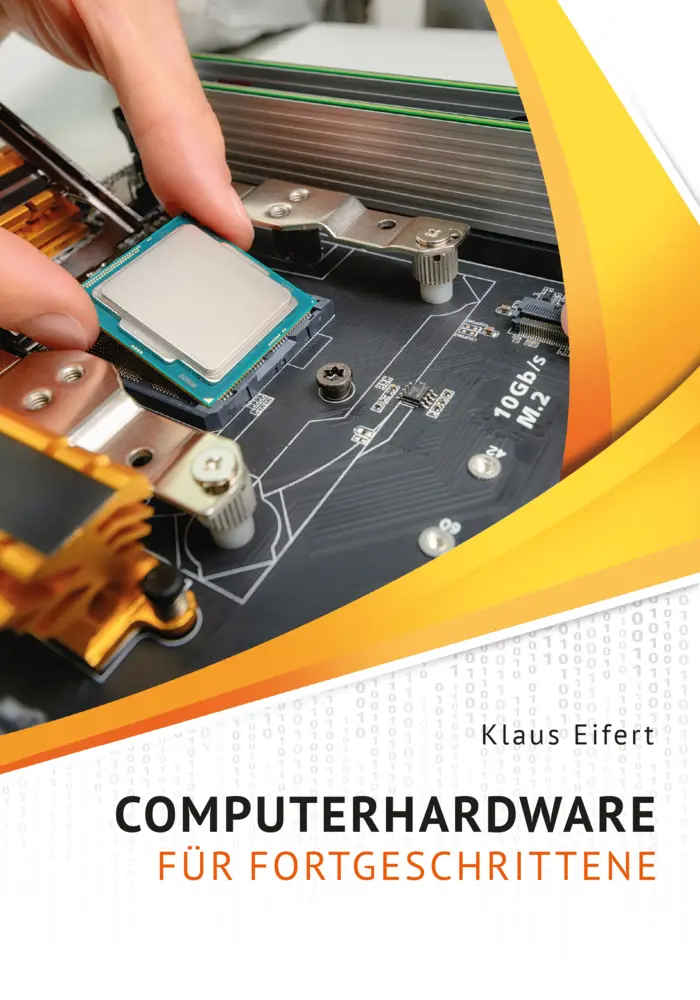 Cover: 9783981465754 | Computerhardware für Fortgeschrittene | Klaus Eifert | Buch | Deutsch