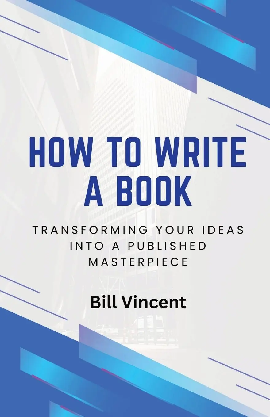 Cover: 9798330285754 | How to Write a Book | Bill Vincent | Taschenbuch | Englisch | 2024