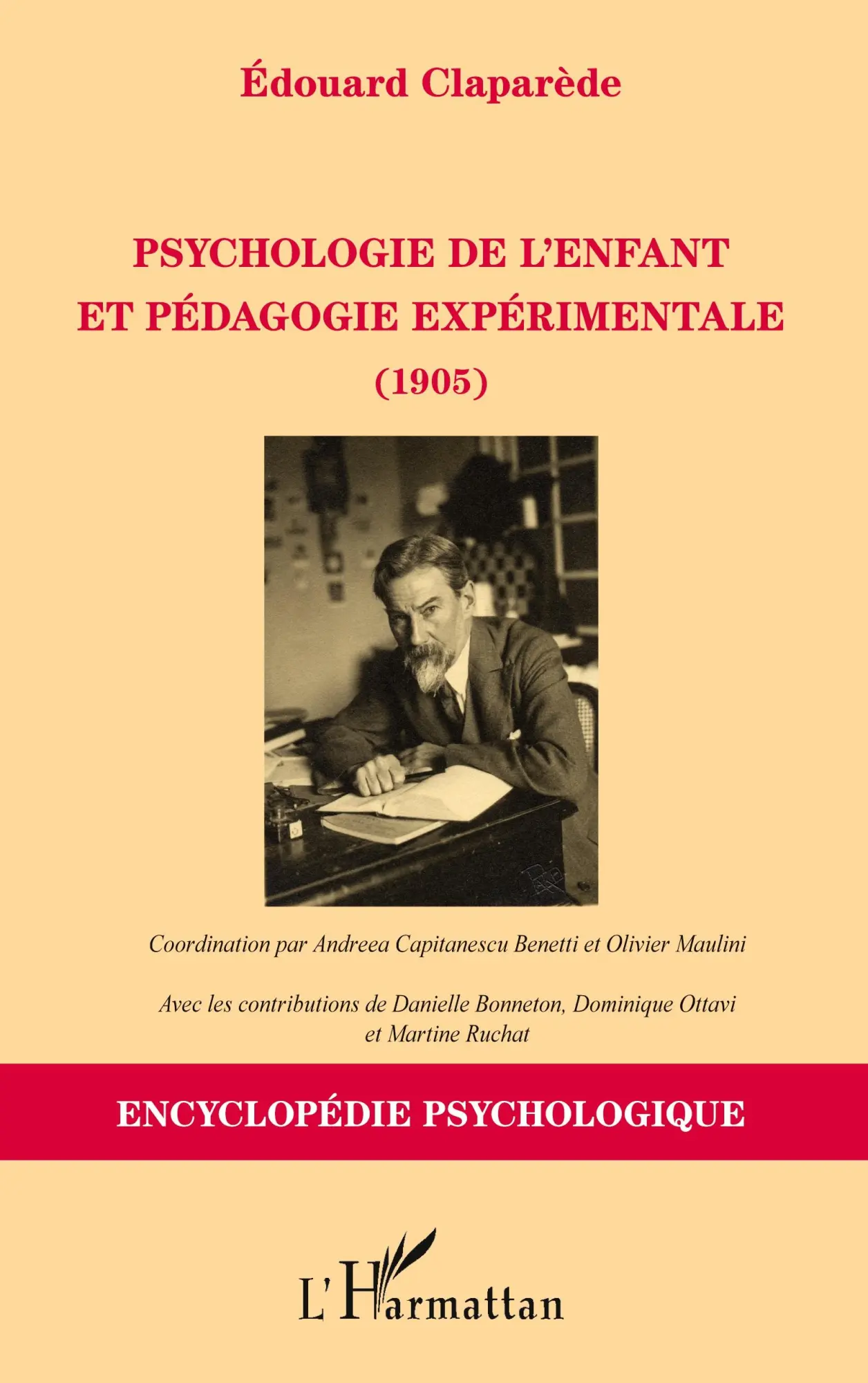 Cover: 9782343135854 | Psychologie de l'enfant et pédagogie expérimentale (1905) | Claparède