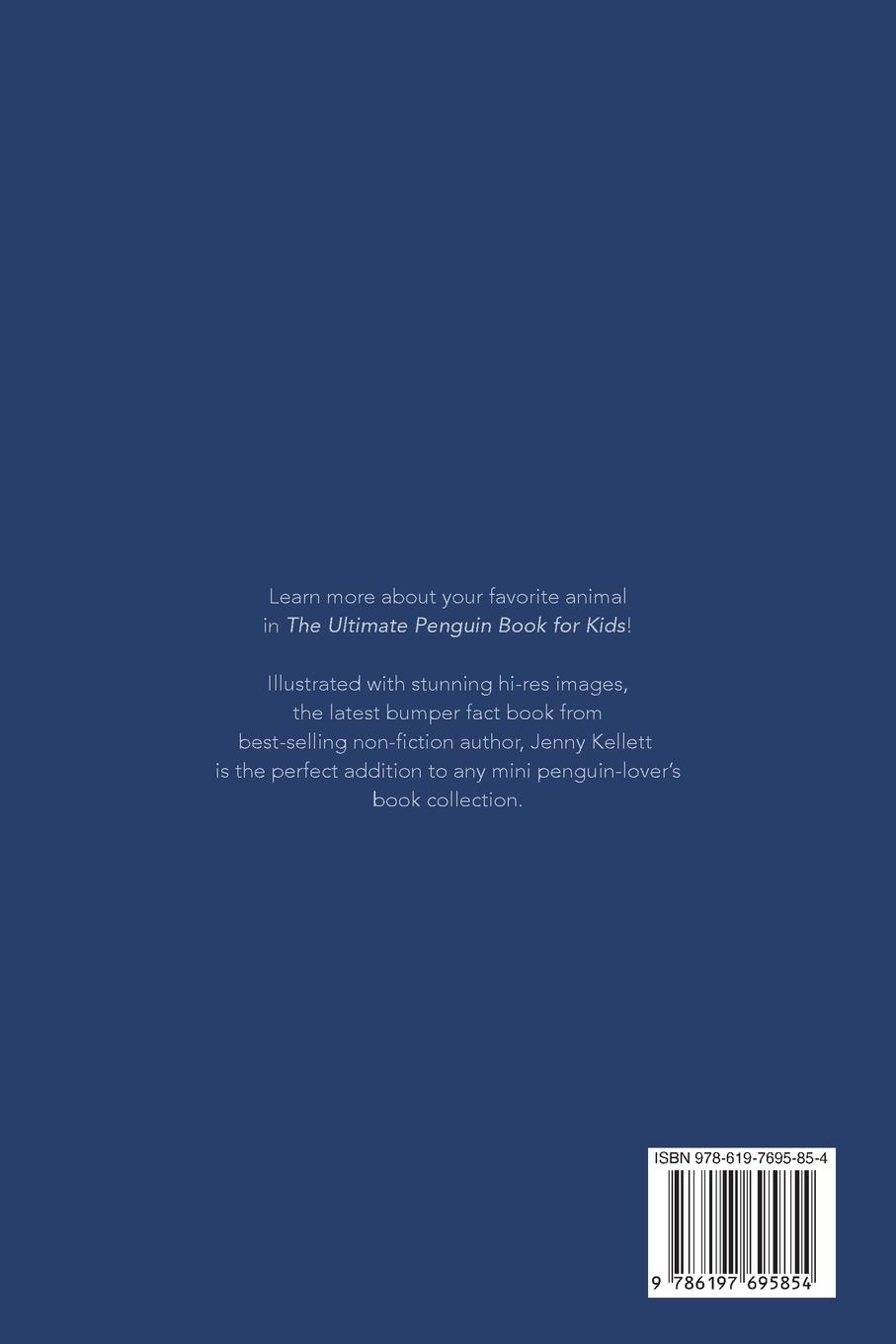 Rückseite: 9786197695854 | Penguins The Ultimate Penguin Book for Kids | Jenny Kellett | Buch