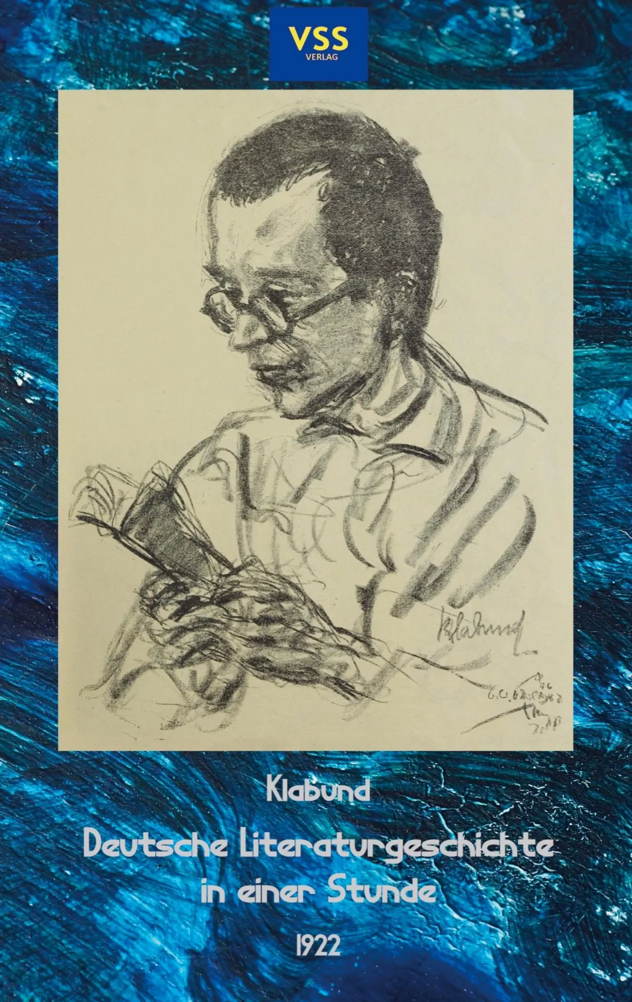 Cover: 9789403685854 | Deutsche Literaturgeschichte in einer Stunde | Klabund | Taschenbuch