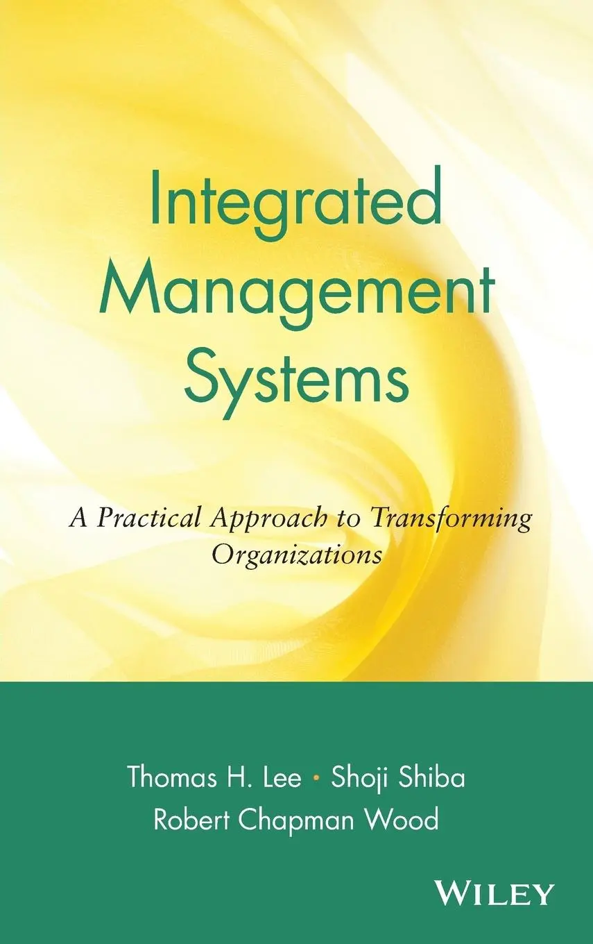 Cover: 9780471345954 | Integrated Management Systems | Thomas H Lee (u. a.) | Buch | 336 S.