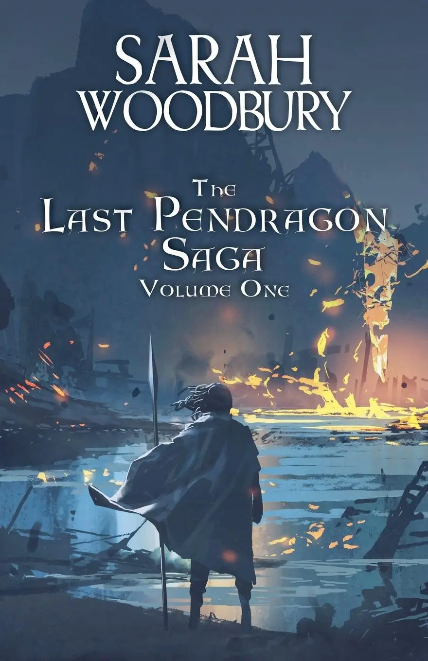 Cover: 9781393105954 | The Last Pendragon Saga Volume 1 | Sarah Woodbury | Taschenbuch | 2011