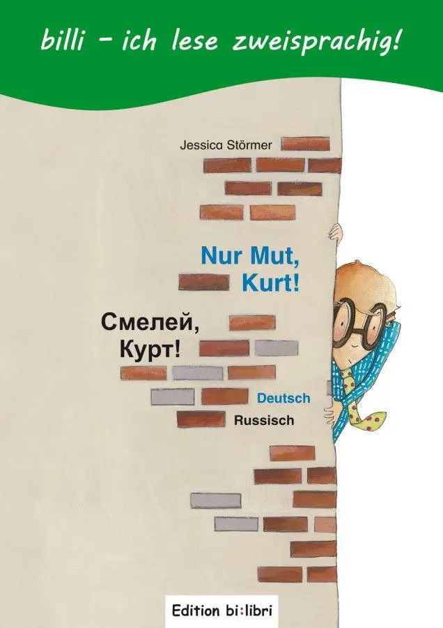 Cover: 9783199895954 | Nur Mut, Kurt! Kinderbuch Deutsch-Russisch mit Leserätsel | Störmer