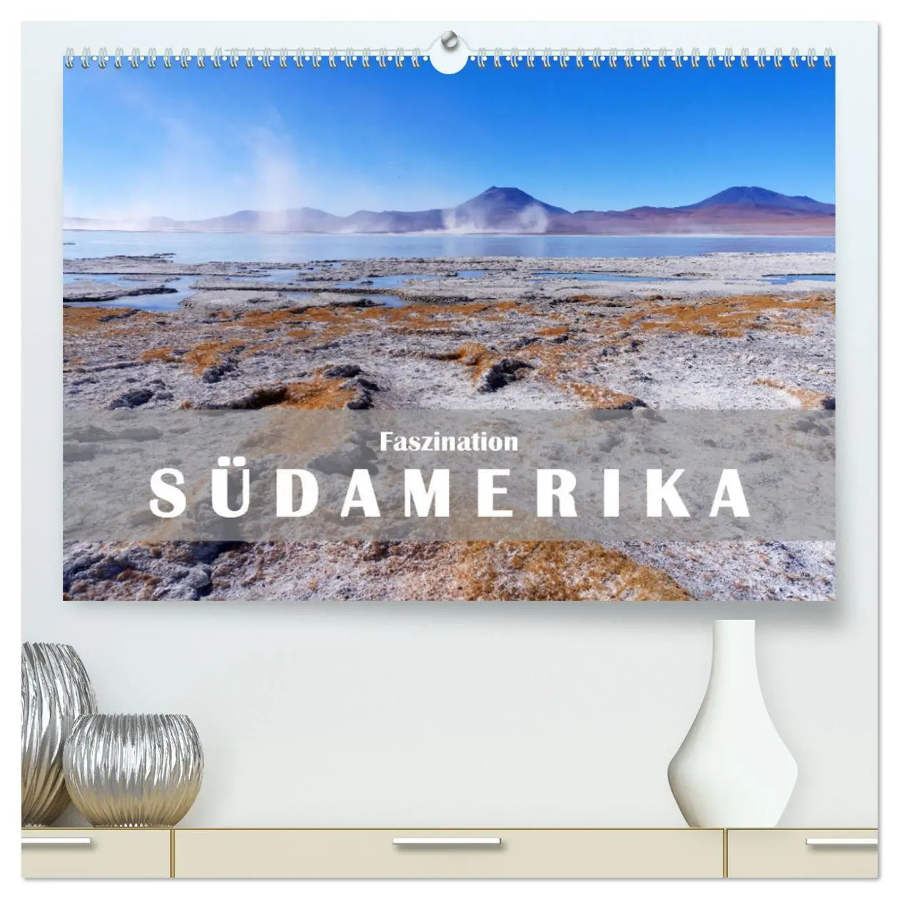 Cover: 9783457285954 | Faszination Südamerika (hochwertiger Premium Wandkalender 2026 DIN...