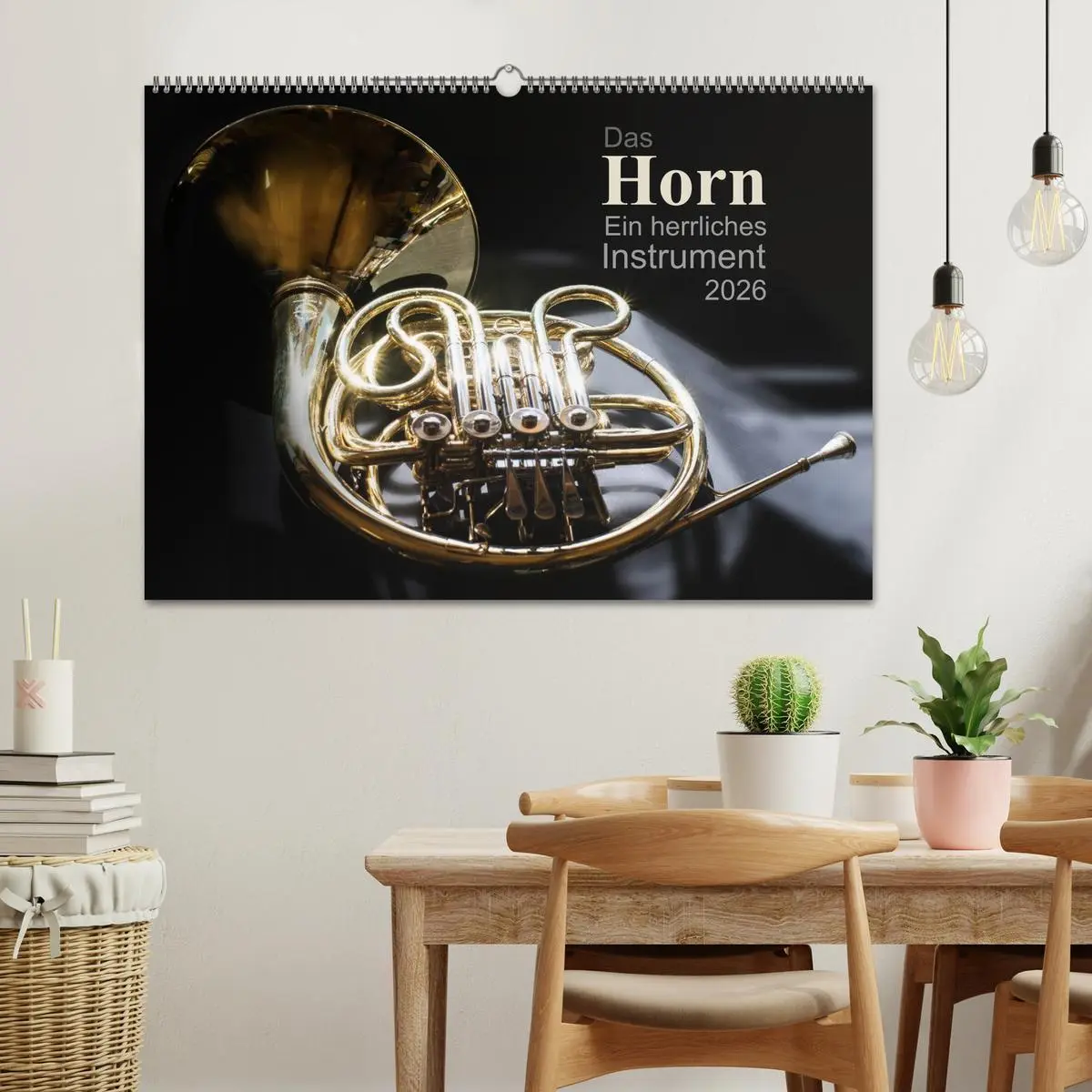 Bild: 9783516135954 | Das Horn, ein herrliches Instrument (Wandkalender 2026 DIN A2...