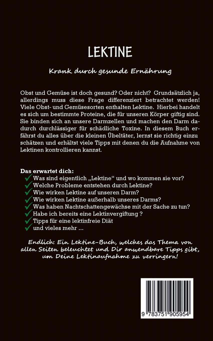 Rückseite: 9783751905954 | Lektine - Krank durch gesunde Ernährung: Schritt für Schritt zur...