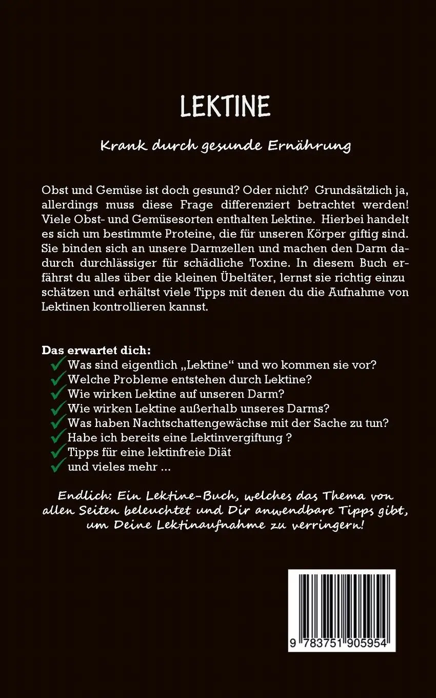 Rückseite: 9783751905954 | Lektine - Krank durch gesunde Ernährung: Schritt für Schritt zur...