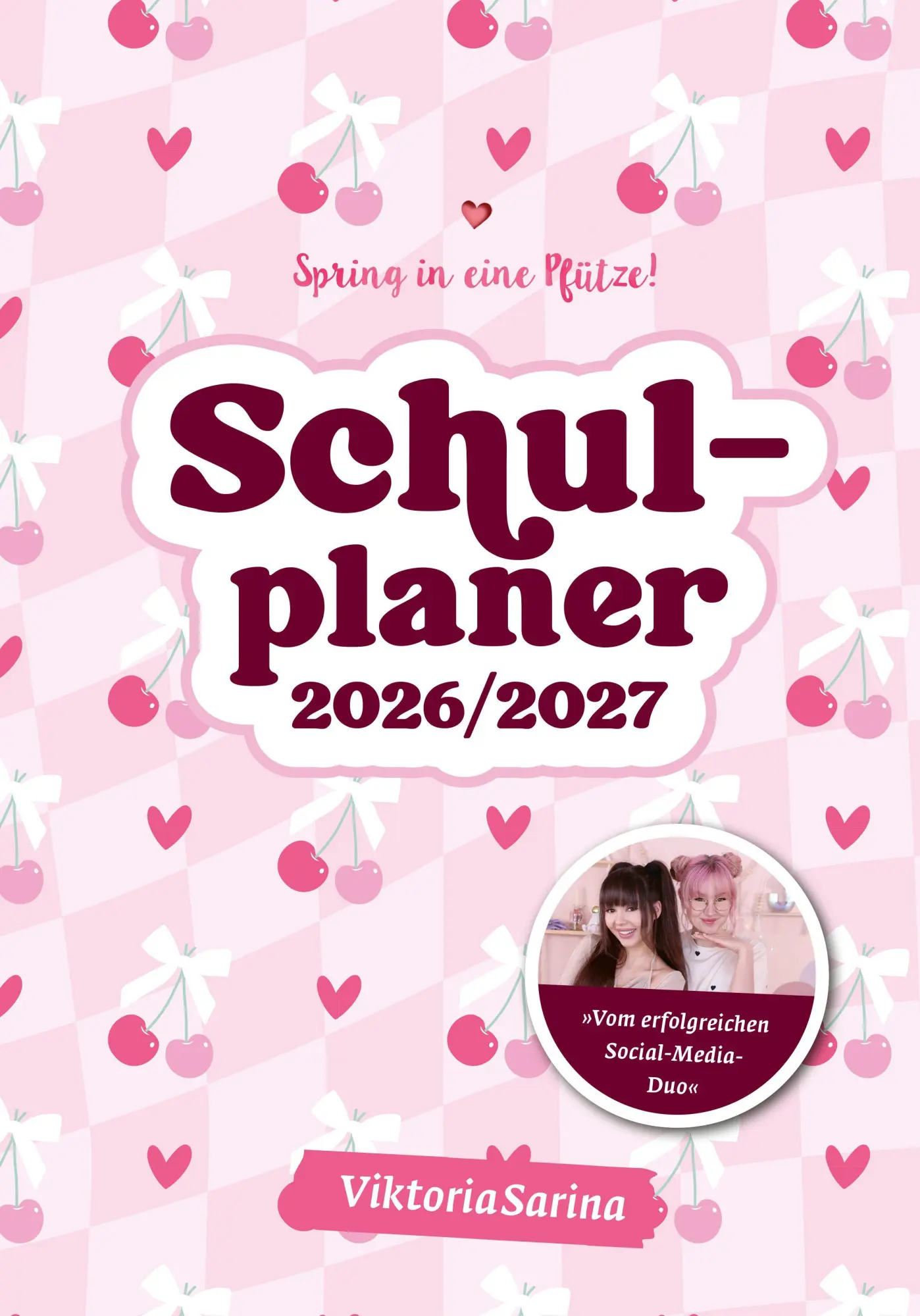 Bild: 9783960965954 | Spring in eine Pfütze! Schulplaner 2026/2027 | von ViktoriaSarina