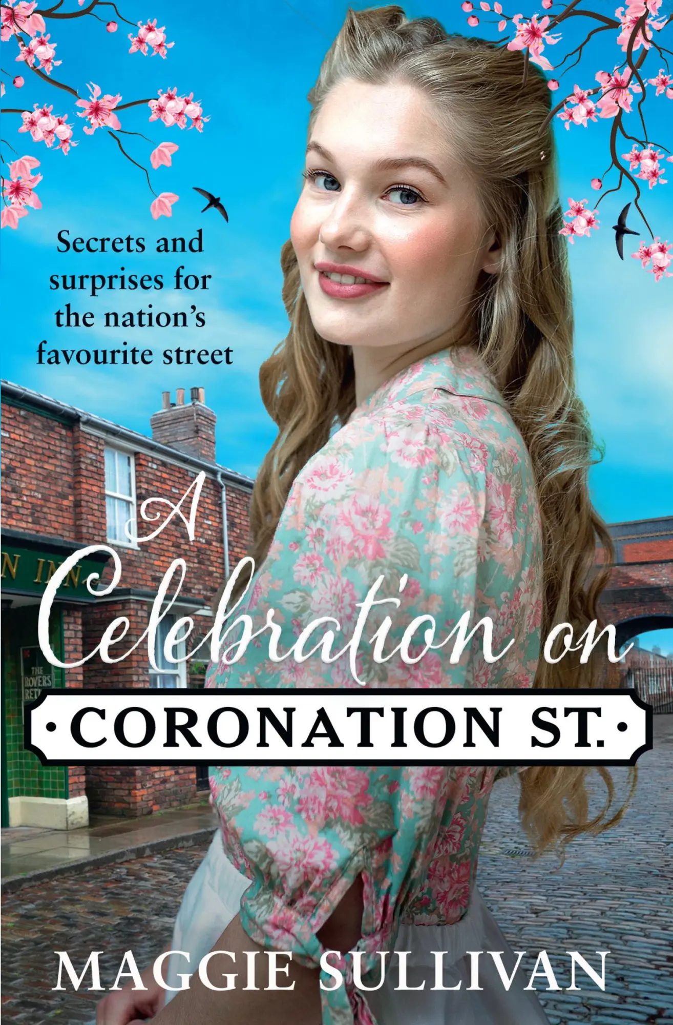Cover: 9780008526054 | A Celebration on Coronation Street | Maggie Sullivan | Taschenbuch