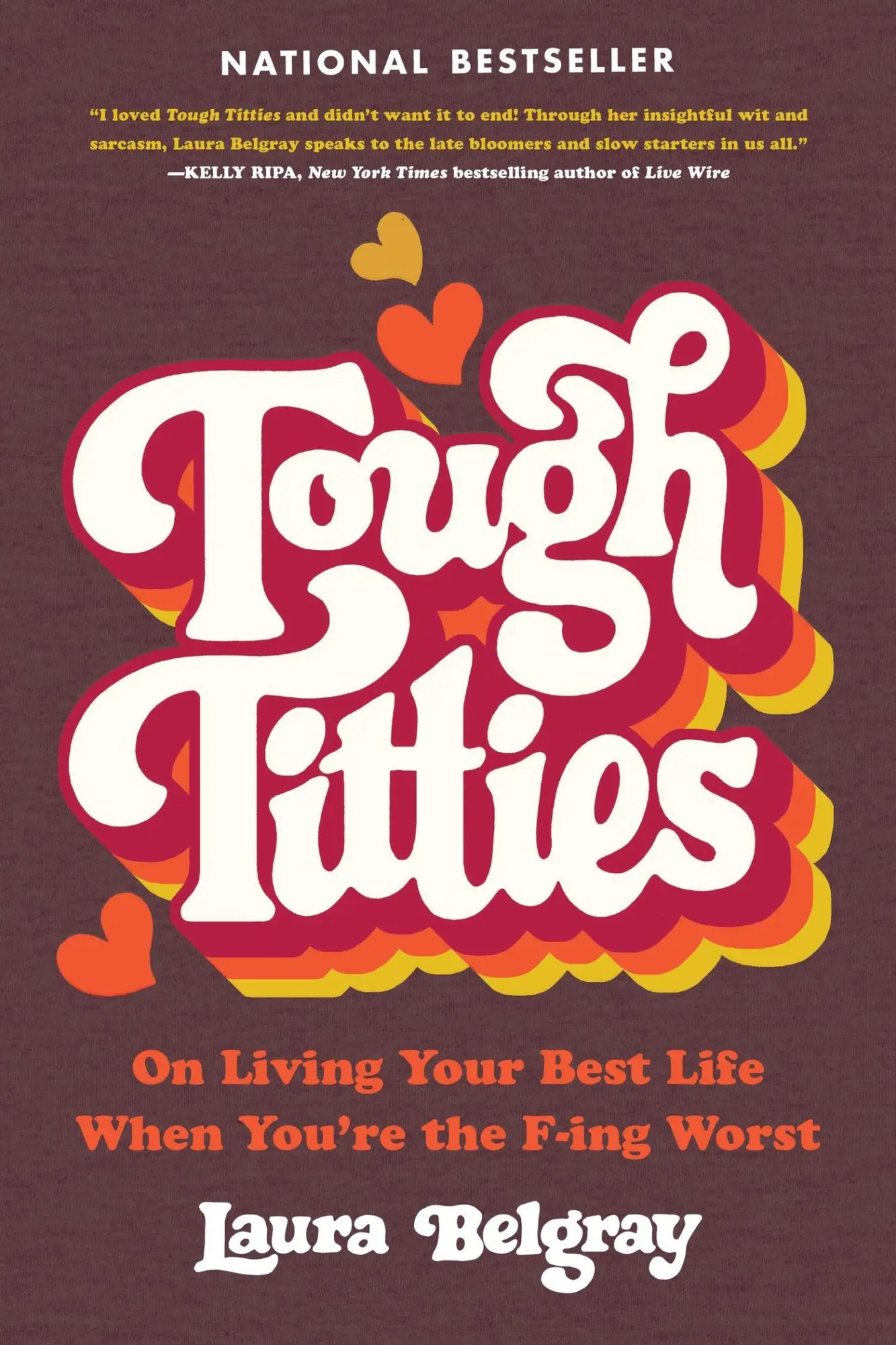 Cover: 9780306826054 | Tough Titties | Laura Belgray | Taschenbuch | Hachette Books | 2024