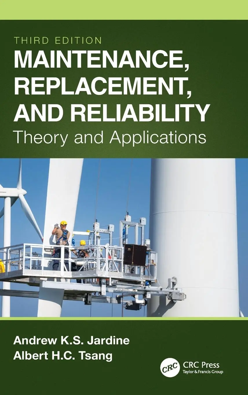 Cover: 9780367076054 | Maintenance, Replacement, and Reliability | Theory and Applications