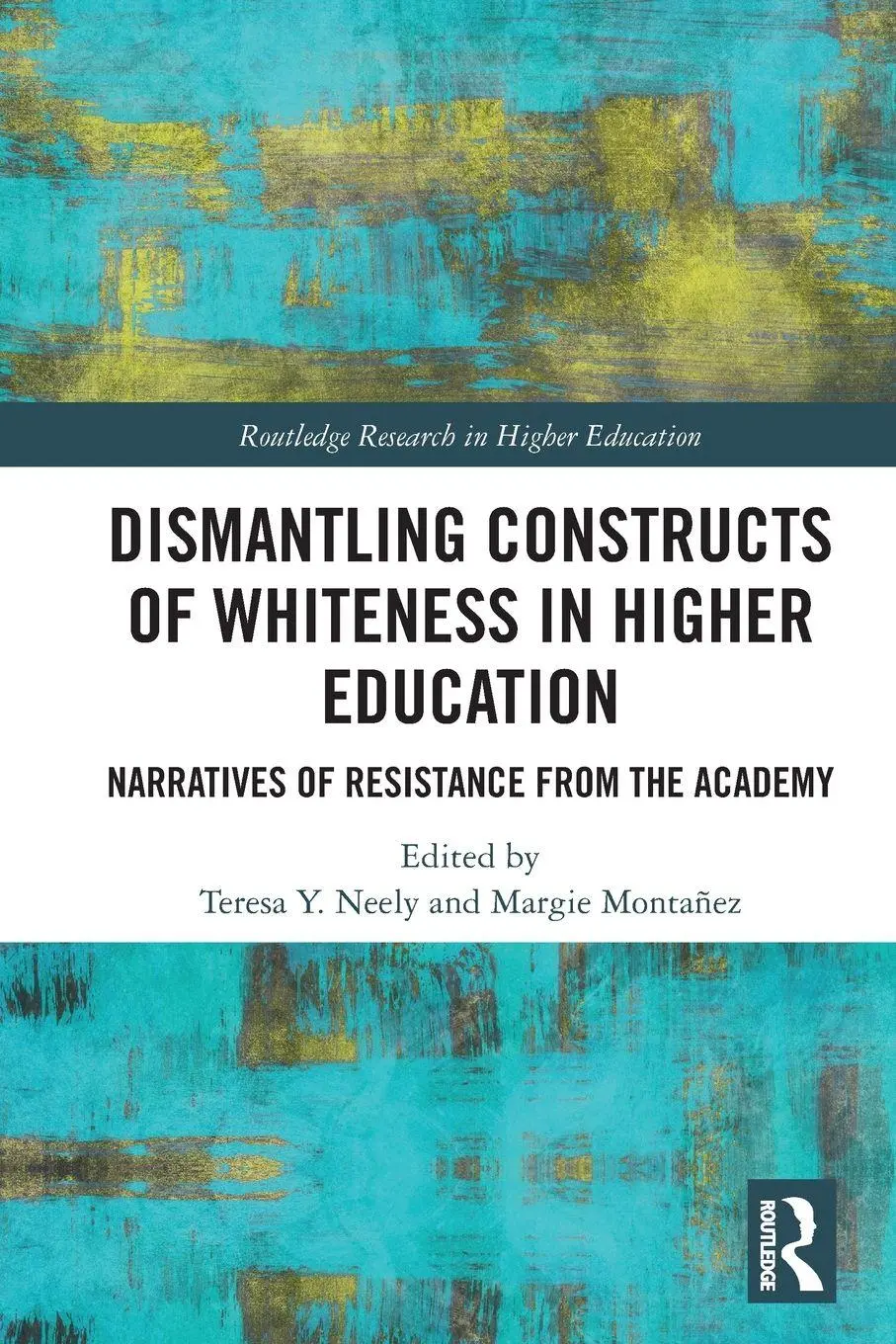 Cover: 9781032326054 | Dismantling Constructs of Whiteness in Higher Education | Taschenbuch