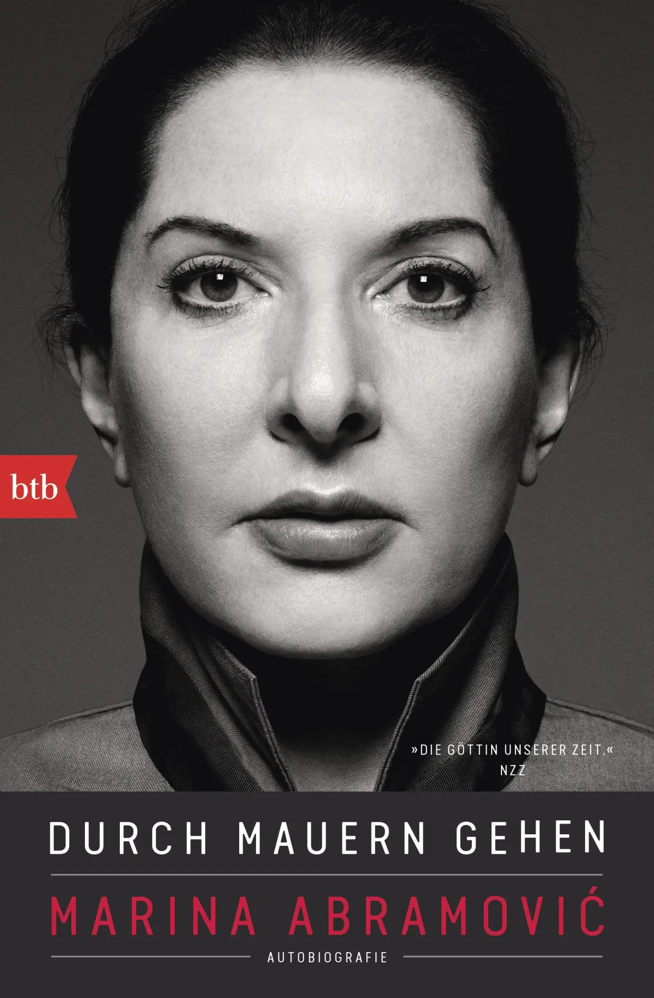 Cover: 9783442776054 | Durch Mauern gehen | Autobiografie | Marina Abramovi¿ | Taschenbuch
