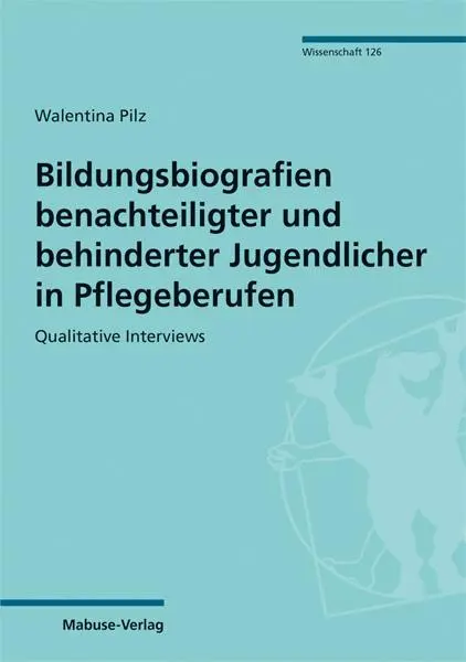 Cover: 9783863216054 | Bildungsbiografien benachteiligter und behinderter Jugendlicher in...