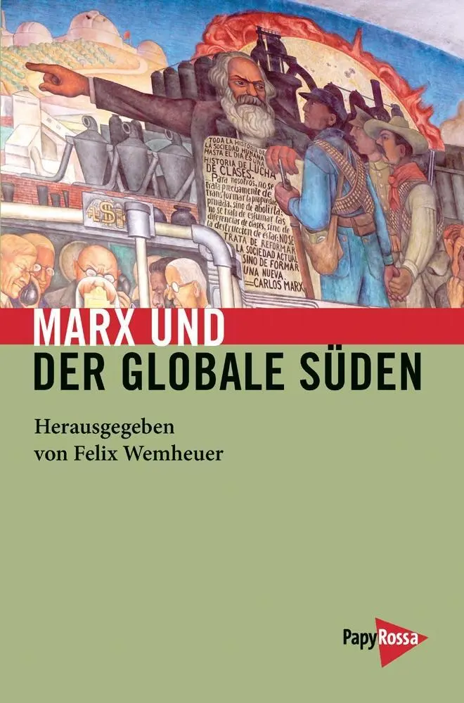 Cover: 9783894386054 | Marx und der globale Süden | Neue Kleine Bibliothek 227 | Wemheuer