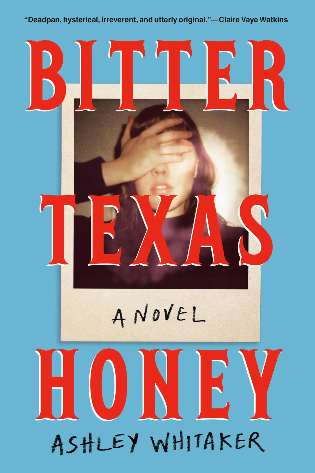 Cover: 9780593476154 | Bitter Texas Honey | Ashley Whitaker | Buch | Englisch | 2025