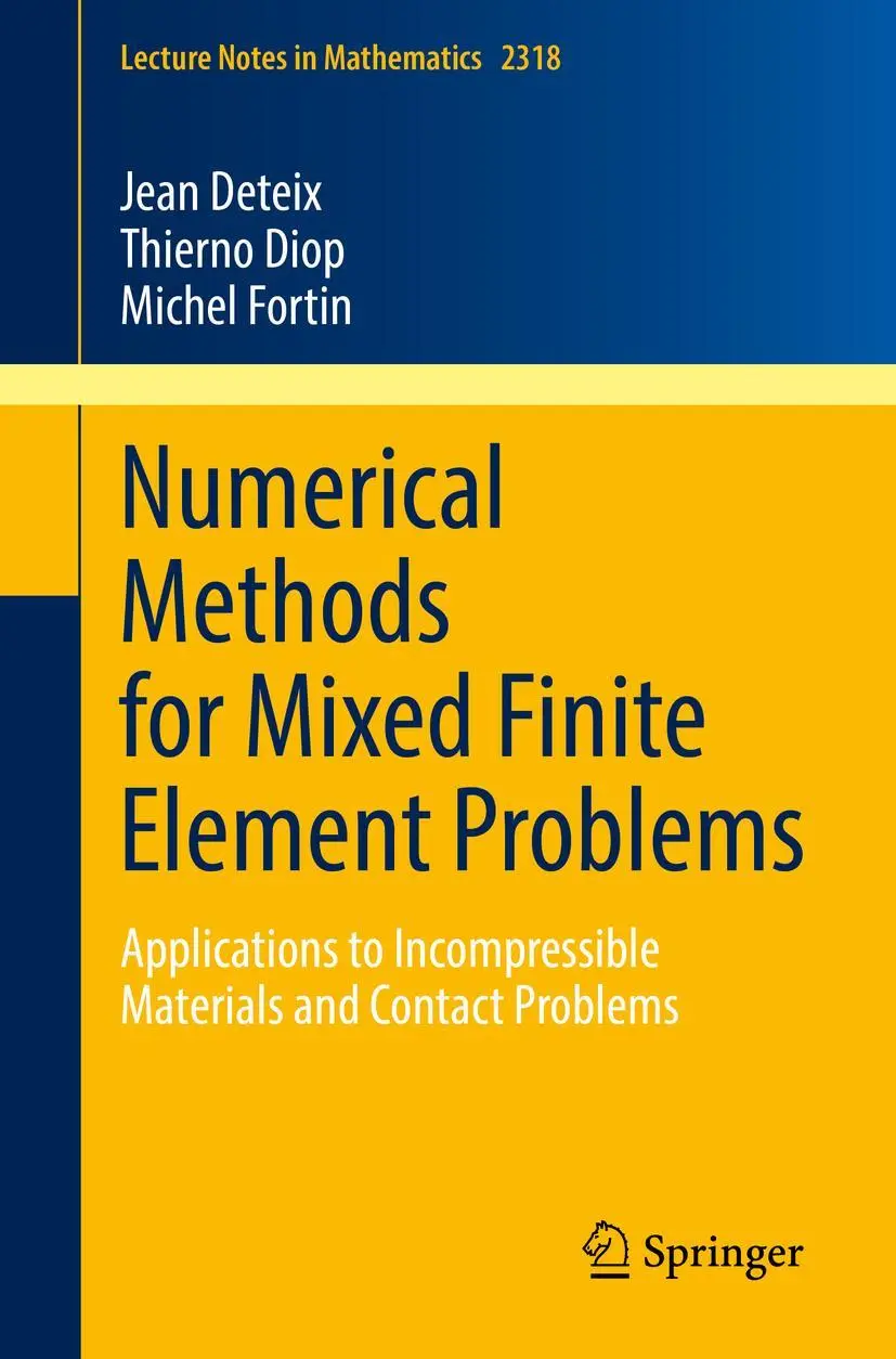 Cover: 9783031126154 | Numerical Methods for Mixed Finite Element Problems | Deteix (u. a.)