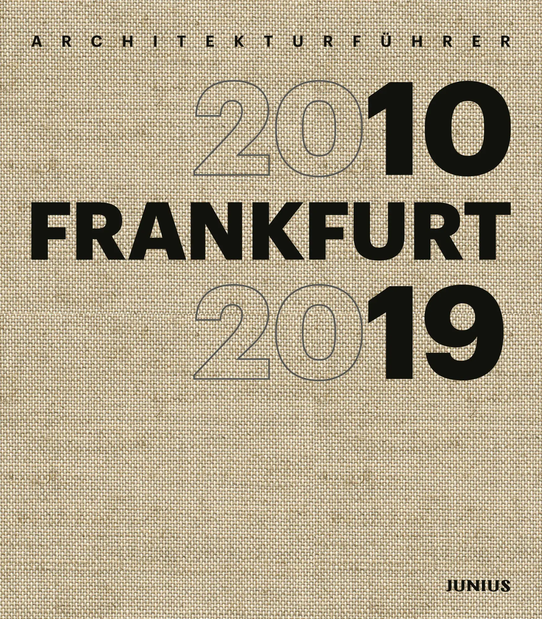 Cover: 9783960606154 | Architekturführer FRANKFURT 2010-2019 | V (u. a.) | Taschenbuch | 2026